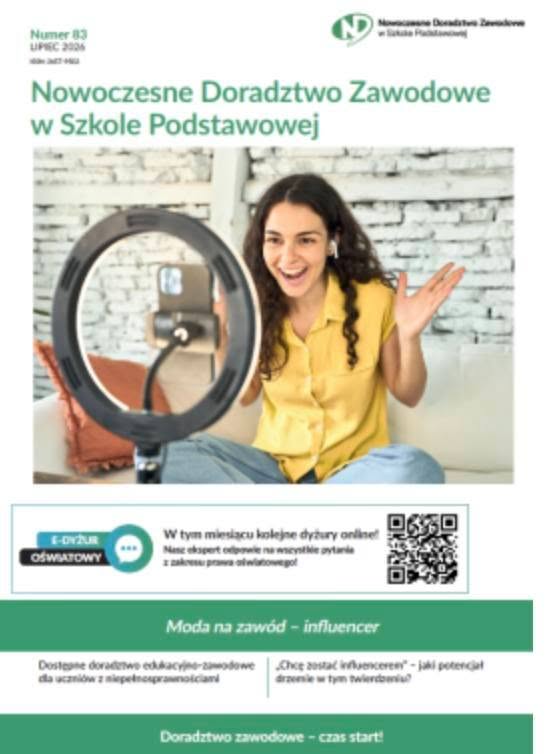 Okładka magazynu "Nowoczesne Doradztwo Zawodowe w Szkole Podstawowej". Na okładce zdjęcie młodej kobiety, która nagrywa siebie kamerą z telefonu, prawdopodobnie to nagranie wideo do mediów społecznościowych.