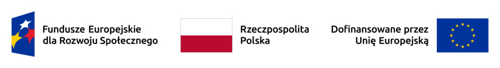 To logotypy: Funduszy Europejskich dla Rozwoju Społecznego, Rzeczypospolitej Polskiej i flaga Unii Europejskiej. Obok flagi Unii napis: Dofinansowano przez Unię Europejską.