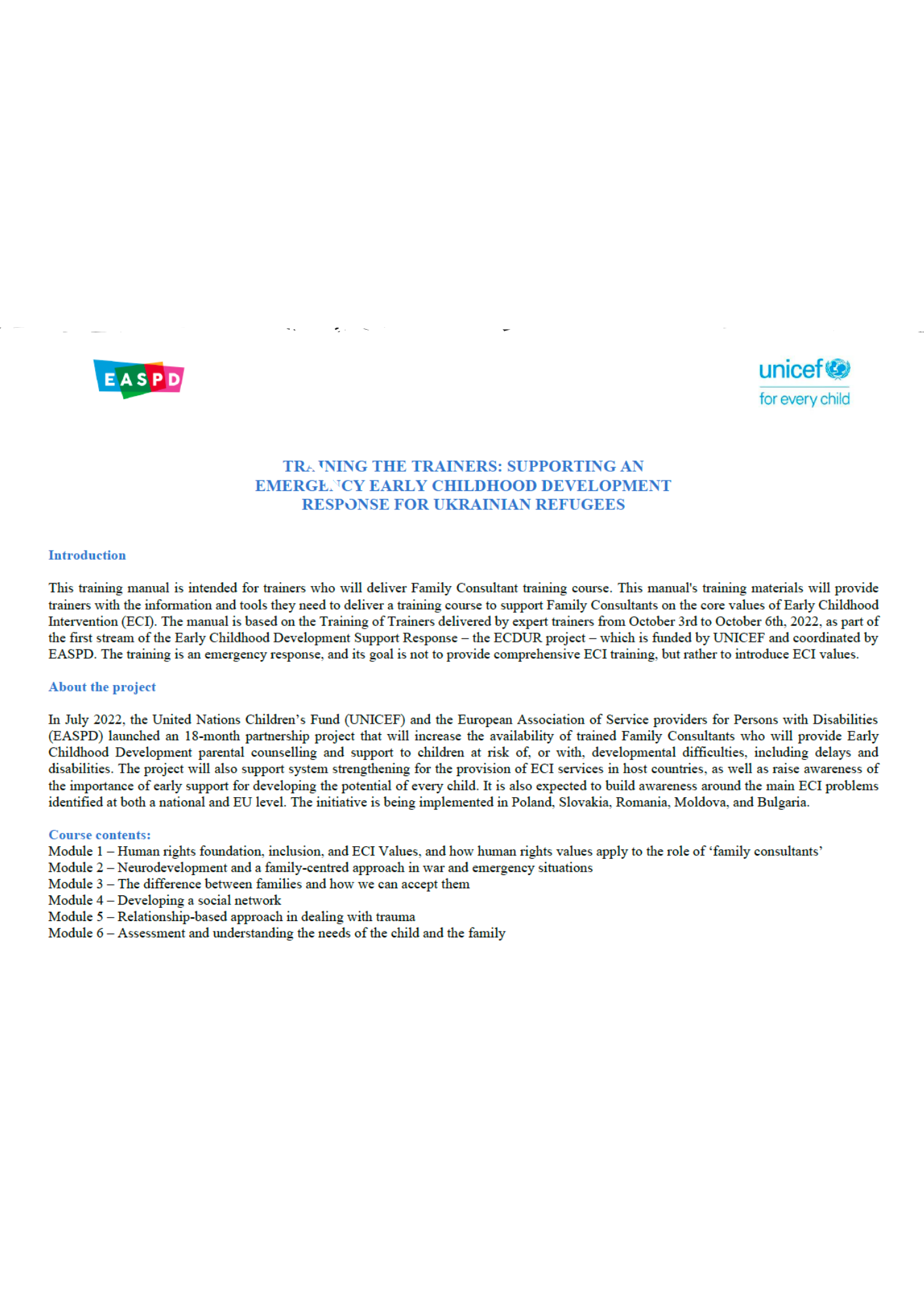 Skrin pierwszej strony publikacji skierowanej dla trenerów, dotyczącej organizacji wsparcia małych dzieci w sytuacji nadzwyczajnej - uchodźców z Ukrainy. Teksty są w języku angielskim. Na stronie są także logotypy UNICEFu i organizacji ECDUR.